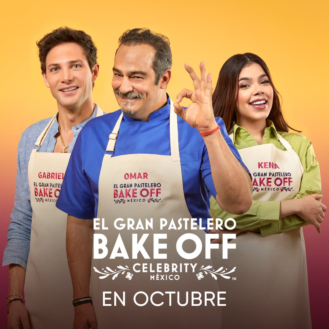 Disfruta de El Gran Pastelero Bake Off Celebrity México que llega