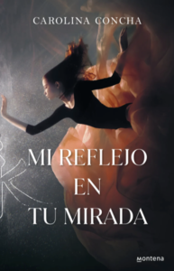 Mi reflejo en tu mirada